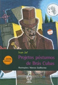 Projetos Póstumos de Brás Cubas