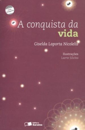 A Conquista da Vida