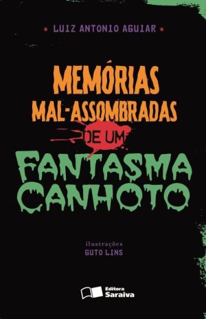 Memórias Mal-assombradas de Um Fantasma Canhoto