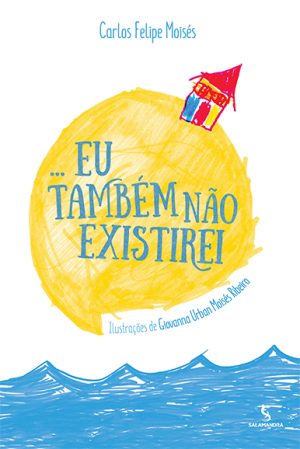 ... Eu também não existirei