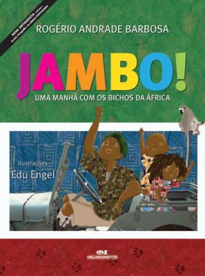 Jambo! – Uma Manhã com os Bichos da África