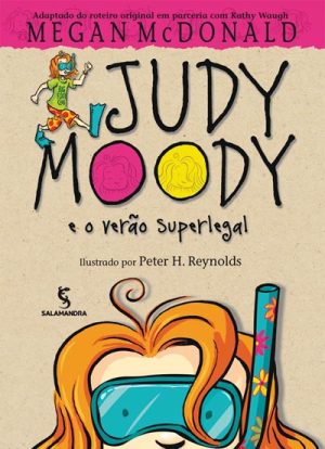 Judy Moody e o verão superlegal