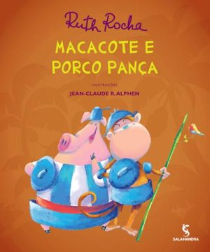 Macacote e Porco Pança