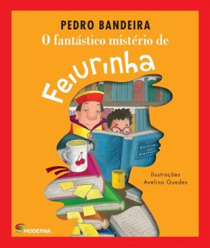 O fantástico mistério de Feiurinha