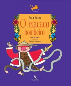 O macaco bombeiro