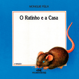 O Ratinho e a Casa